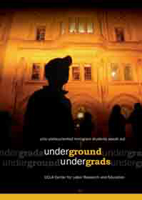Picture of Underground Undergrads: UCLA Undocumented Immigrant Students Speak Out