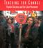 Picture of Teaching for Change: Popular Education and the Labor Movement 